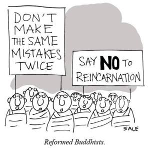 no reincarnation